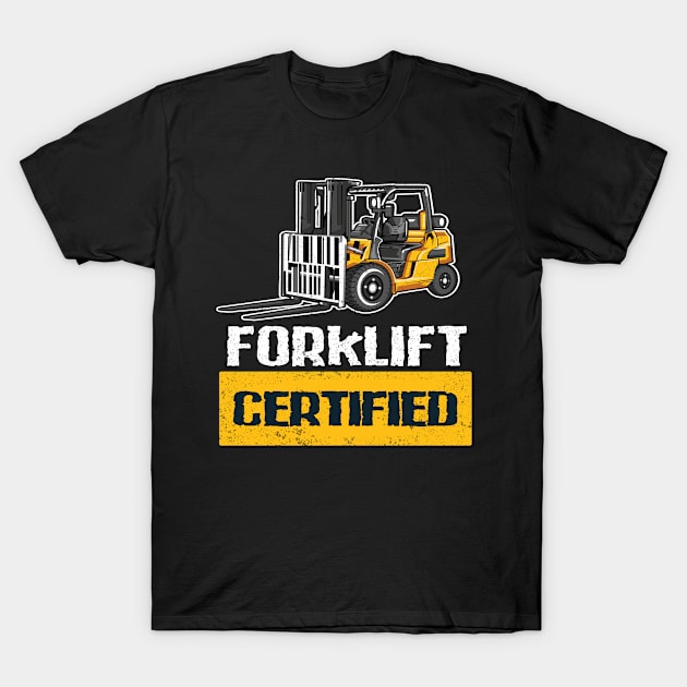 Proud Forklift Driver Gift T-Shirt by MoodPalace